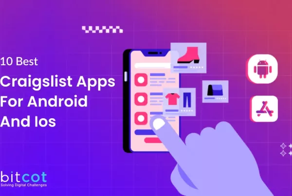 10-Best-Craigslist-Apps-for-Android-and-iOS bitcot development company in San Diego