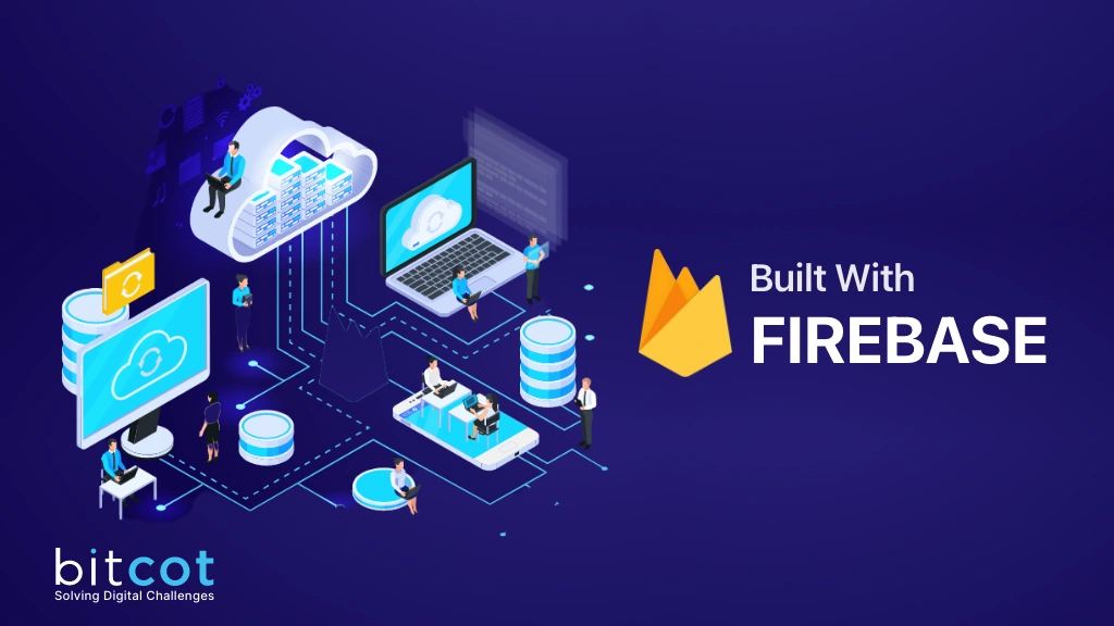 why choose Firebase for app development